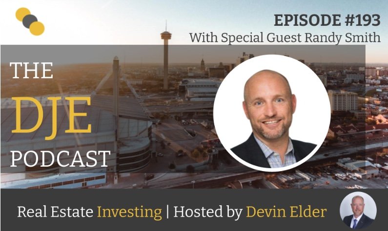 Randy Smith discusses real estate investing on the DJE podcast